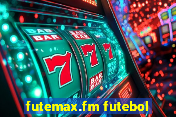 futemax.fm futebol